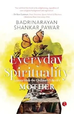 Everyday Spirituality by Badrinarayan Shankar Pawar Book Cover