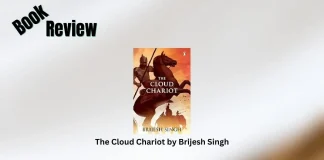 Book Review: ‘The Cloud Chariot’ by Brijesh Singh The Cloud Chariot by Brijesh Singh Book Review Storizen Magazine