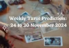 Weekly Tarot Prediction 24 to 30 November 2024 Storizen Magazine