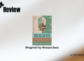 Book Review: ‘Bhagmati’ by Moupia Basu Bhagmati by Moupia Basu Book Review Storizen Magazine