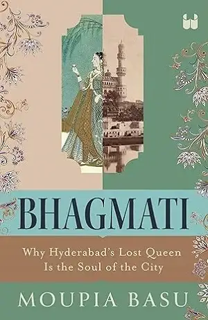 Bhagmati by Moupia Basu Book Cover