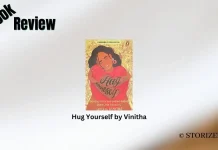 Book Title: ‘Hug Yourself’ by Vinitha Hug Yourself by Vinitha Book Review Storizen Magazine