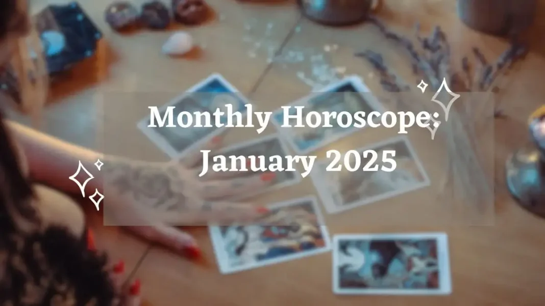 Monthly Horoscope January 2025 Storizen Magazine