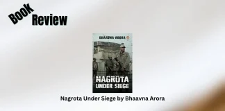 Nagrota Under Siege by Bhaavna Arora Book Review Storizen Magazine