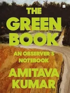 The Green Book by Amitava Kumar
