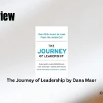 The Journey of Leadership by Dana Maor Book Review Storizen Magazine