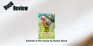 Animals in the House by Ruskin Bond Book Review Storizen Magazine