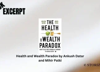 Health and Wealth Paradox by Ankush Datar and Mihir Patki Book Excerpt Storizen Magazine