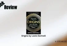Book Review: ‘Origins’ by Lewis Dartnell Origins by Lewis Dartnell Book Review Storizen Magazine