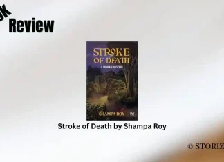 Book Review: ‘Stroke of Death’ by Shampa Roy Stroke of Death by Shampa RoyBook Review Storizen Magazine