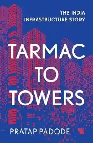 Tarmac to Towers by Pratap Padode Book Cover