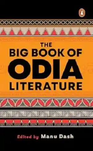 The Big Book of Odia Literature by Manu Dash Book Cover