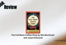 The Full Moon Coffee Shop by Mai Mochizuki and Jesse Kirkwood Book Review Storizen Magazine