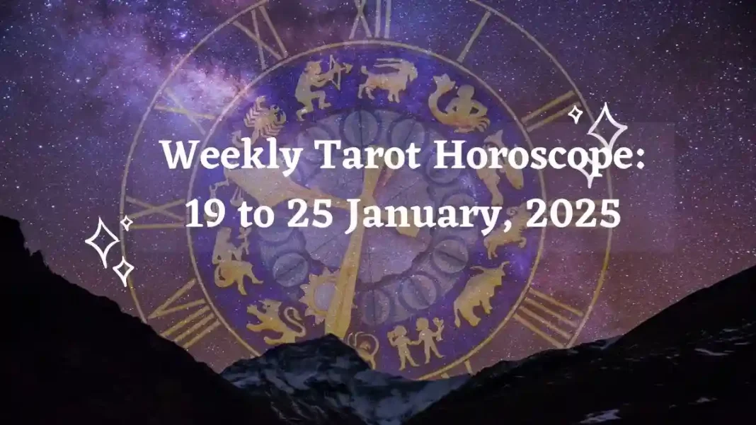Weekly Tarot Horoscope 19 to 25 January 2025 Storizen Magazine