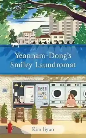 Yeonnam-dong's Smiley Laundromat by Kim Jiyun and Shanna Tan Front Cover
