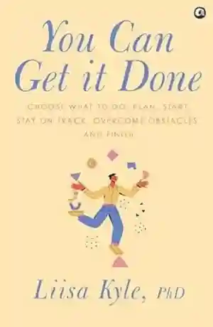 You Can Get It Done by Dr. Liisa Kyle Front Cover