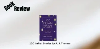 100 Indian Stories by A. J. Thomas Book Review Storizen Magazine