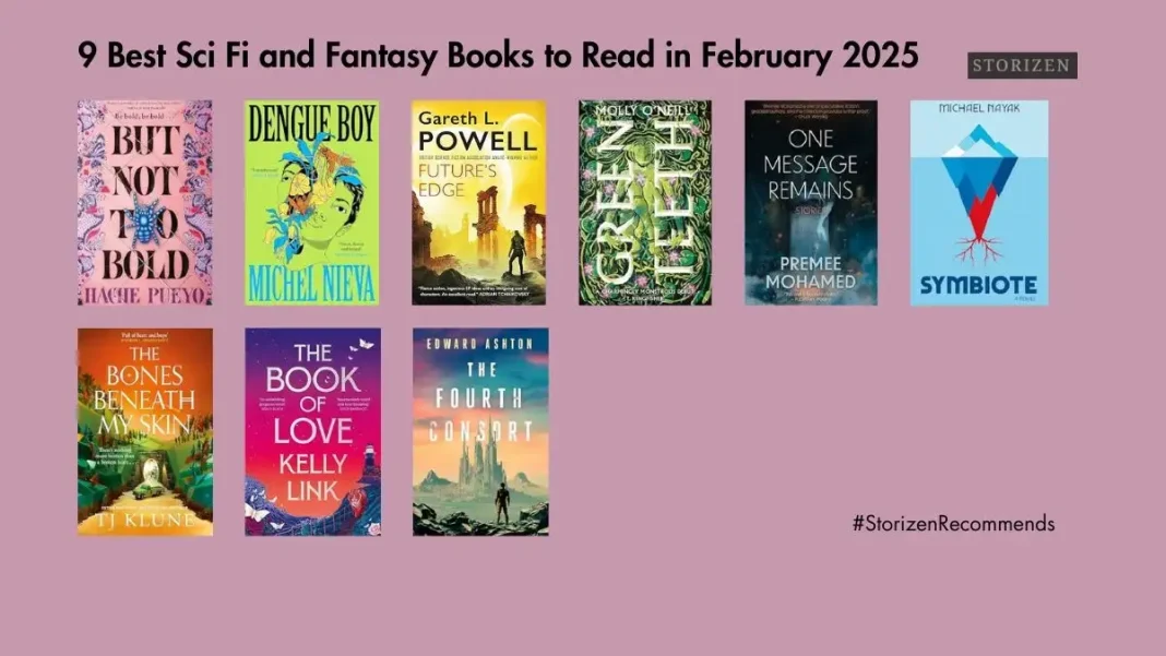 9 Best Sci Fi and Fantasy Books to Read in February 2025 Storizen Magazine (1)