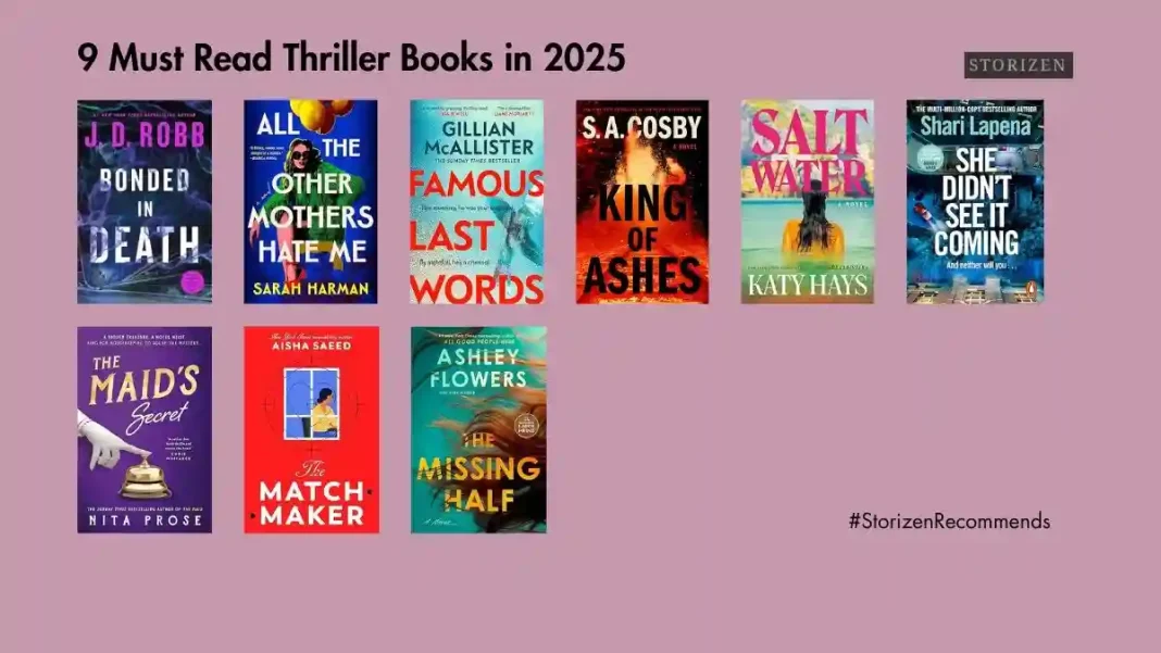 9 Must Read Thriller Books in 2025 Storizen Magazine