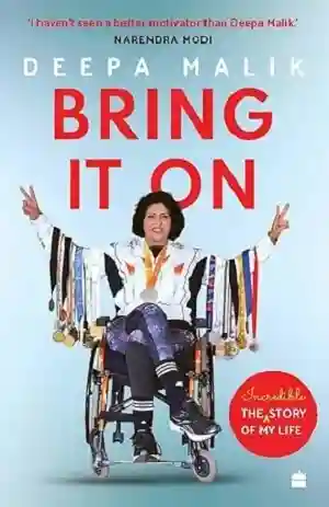 Bring It On by Deepa Malik