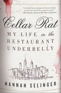 Cellar Rat by Hannah Selinger