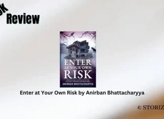 Enter at Your Own Risk by Anirban Bhattacharyya Book Review Storizen Magazine