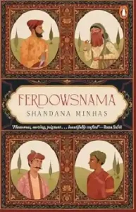 Ferdowsnama by Shandana Minhas