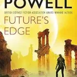 Future’s Edge by Gareth L. Powell