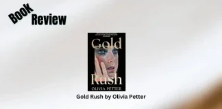 Gold Rush by Olivia Petter Book Review Storizen Magazine