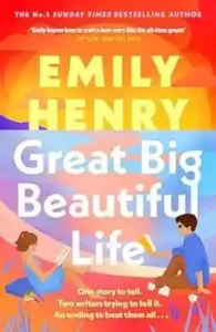 Great Big Beautiful Life by Emily Henry