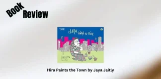 Hira Paints the Town by Jaya Jaitly Book Review Storizen Magazine