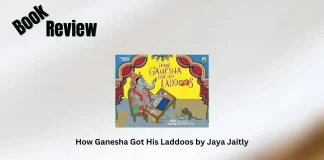 How Ganesha Got His Laddoos by Jaya Jaitly Book Review Storizen Magazine