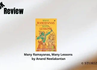 Book Review: ‘Many Ramayanas, Many Lessons’ by Anand Neelakantan Many Ramayanas, Many Lessons by Anand Neelakantan Book Review Storizen Magazine