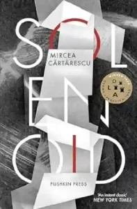 Solenoid by Mircea Cărtărescu