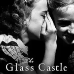 The Glass Castle by Jeannette Walls