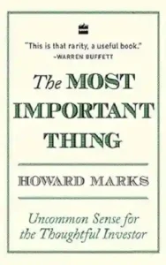 The Most Important Thing by Howard Marks