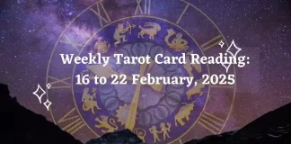 Weekly Tarot Card Reading 16 to 22 February 2025 Storizen Magazine