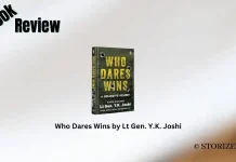 Who Dares Wins by Lt Gen. Y.K. Joshi Book Review Storizen Magazine