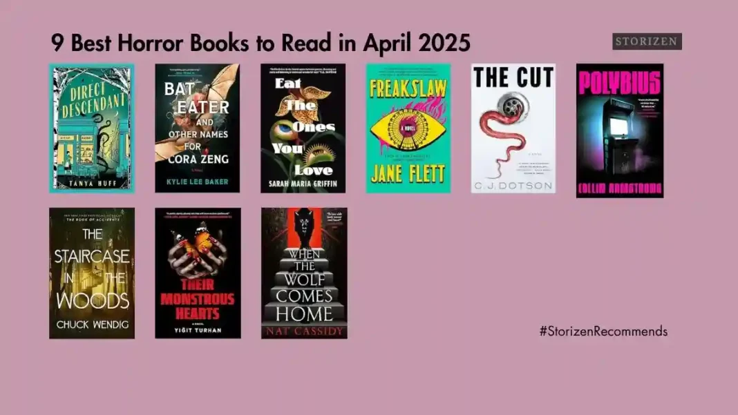 9 Best Horror Books to Read in April 2025