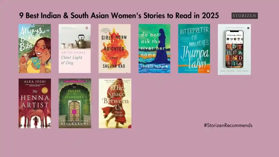 9 Best Indian & South Asian Women's Stories to Read in 2025
