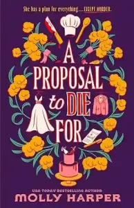 A Proposal to Die For by Molly Harper