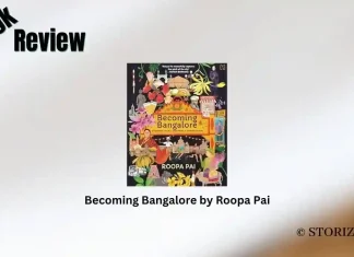 Becoming Bangalore by Roopa Pai Book Review Storizen Magazine