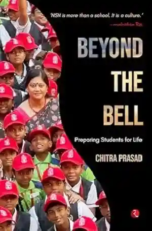 Beyond the Bell by Chitra Prasad