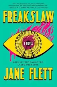 Freakslaw by Jane Flett