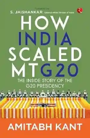 How India scaled MT G20 by Amitabh Kant