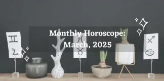Monthly Horoscope March, 2025 Storizen Magazine