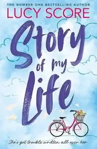 Story of My Life by Lucy Score