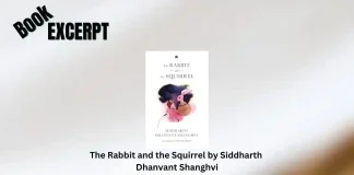 The Rabbit and the Squirrel by Siddharth Dhanvant Shanghvi Book Excerpt Storizen Magazine