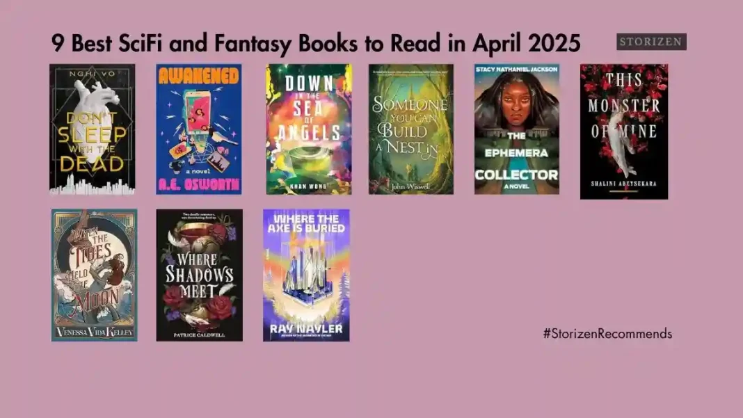 9 Best SciFi and Fantasy Books to Read in April 2025