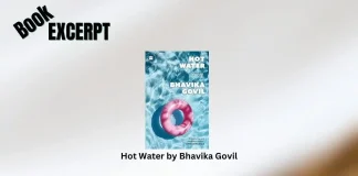 Hot Water by Bhavika Govil Book Excerpt